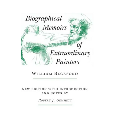 Biographical Memoirs of Extraordinary Painters