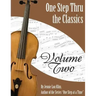 One Step Thru The Classics: Violin Book 2