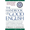 The Handbook of Good English