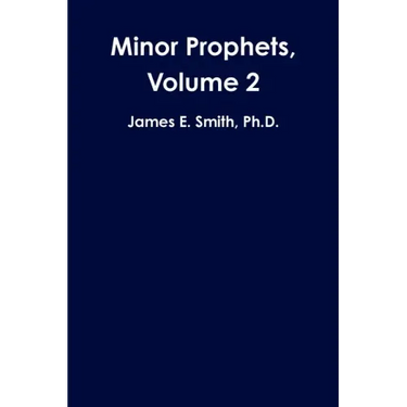 Minor Prophets, Volume 2