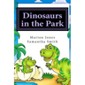 Dinosaurs in the Park: Louie's Dreamtime Adventures