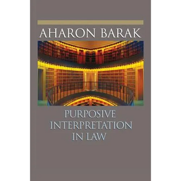 Purposive Interpretation in Law