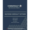 Mastering Commvault Software