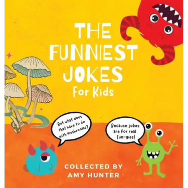 The Funniest Jokes for Kids