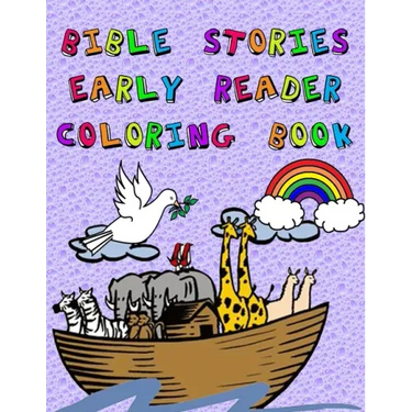 Bible Stories Early Reader Coloring Book