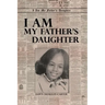 I Am My Father's Daughter