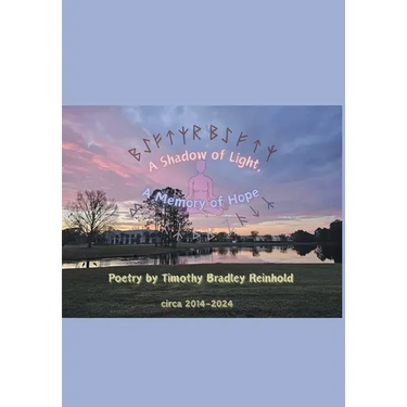 A Shadow Of Light, A Memory Of Hope