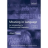 Meaning in Language: An Introduction to Semantics and Pragmatics