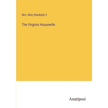 The Virginia Housewife