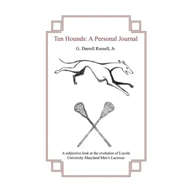 Ten Hounds: A Personal Journal