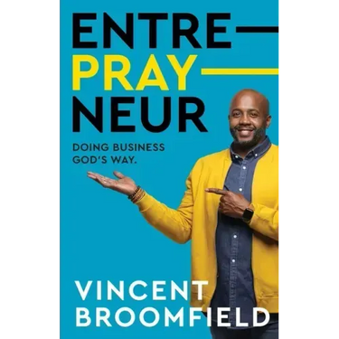 Entre-PRAY-neur: Doing Business God's Way