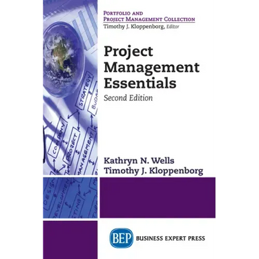 Project Management Essentials, Second Edition