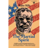 The Martial Spirit