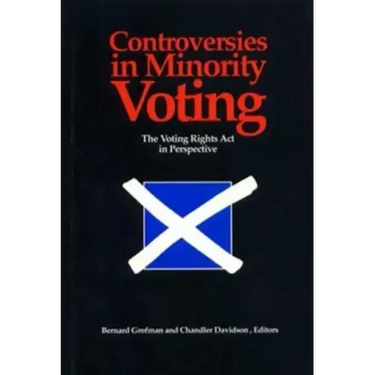Controversies in Minority Voting: The Voting Rights ACT in Perspective