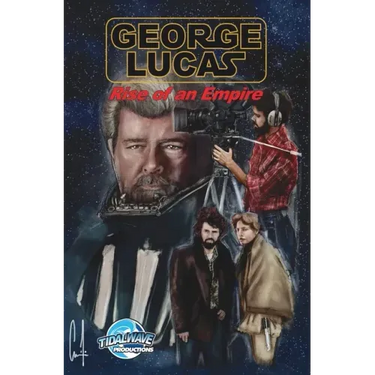 Orbit: George Lucas: Rise of an Empire