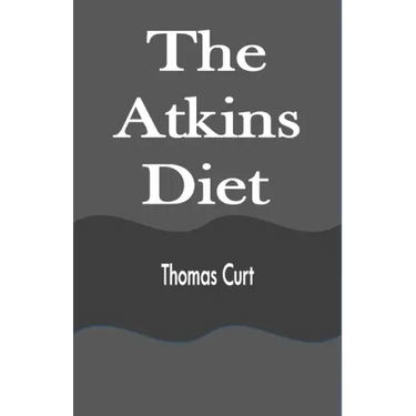 The Atkins Diet