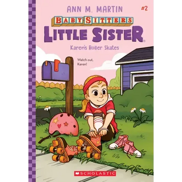 Karen's Roller Skates (Baby-Sitters Little Sister #2): Volume 2