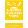 Facilitating Team-Building Sessions: A Guide for Escape Room and Exit Game Owners