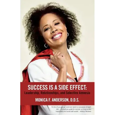 Success Is A Side Effect: Leadership, Relationships, and Selective Amnesia