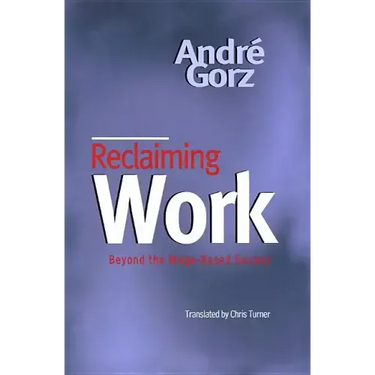 Reclaiming Work
