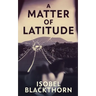 A Matter of Latitude