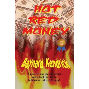 Hot Red Money