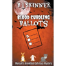 Blood Curdling Ballots