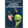 Musings on Human Metamorphoses