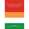 Political Governance, Economic Pursuit, Global Hegemony, and Environment; China, India, and the World
