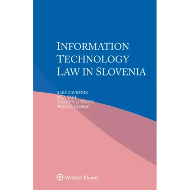 Information Technology Law in Slovenia