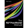 The NLP Practitioner Manual