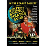 In the Peanut Gallery with Mystery Science Theater 3000: Essays on Film, Fandom, Technology and the Culture of Riffing
