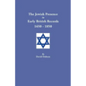 Jewish Presence in Early British Records, 1650-1850