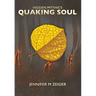 Quaking Soul