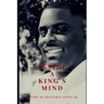 Inside a King's Mind