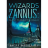 Wizards of Zannus: Quest to Rule the Realm