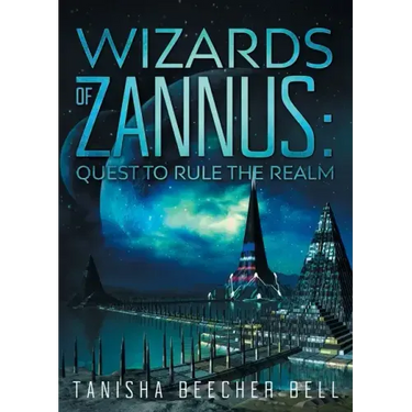 Wizards of Zannus: Quest to Rule the Realm