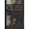 Abraham Lincoln's Contemporaries; Lincoln's Contemporaries - Allan Pinkerton