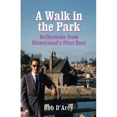A Walk in the Park: Reflections from Disneyland's First Host