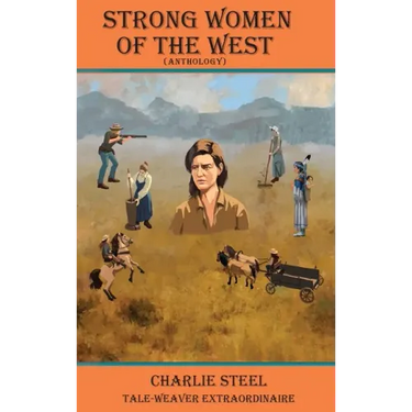 STRONG WOMEN OF THE WEST (Anthology)