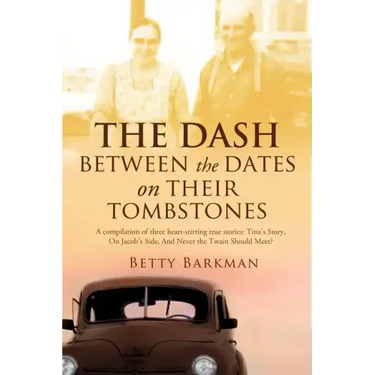 THE DASH between the dates on their tombstones