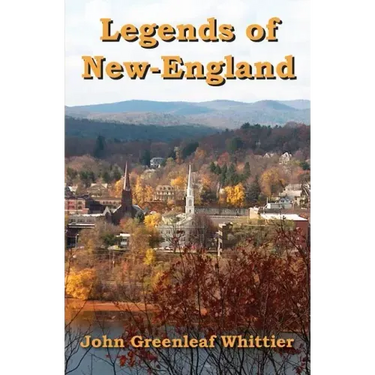 Legends of New-England