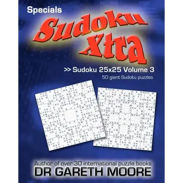 Sudoku 25x25 Volume 3: Sudoku Xtra Specials