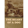 The Heart of a Dog