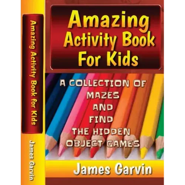 Amazing Activity Book For Kids: Kids Activity book of Mazes and Find The Objects