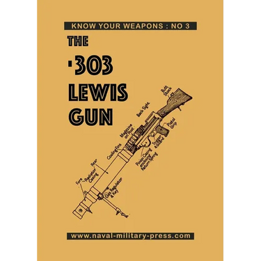 The .303 Lewis Gun