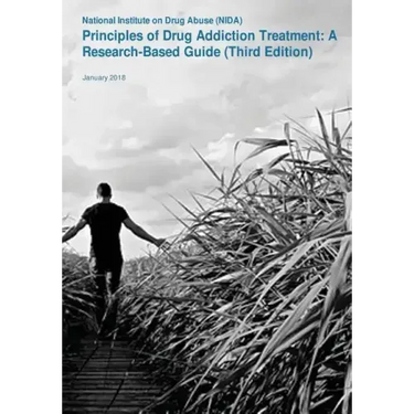 Principles of Drug Addiction Treatment: A Research-Based Guide: Third Edition