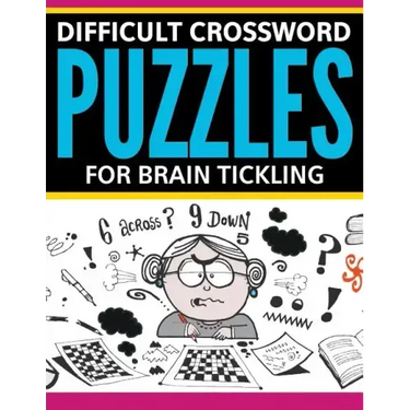 Difficult Crossword Puzzles For Brain Tickling