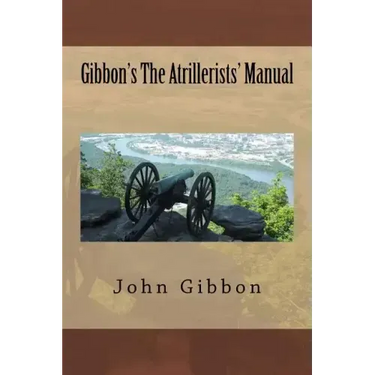 Gibbon's The Atrillerists' Manual