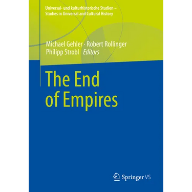 The End of Empires